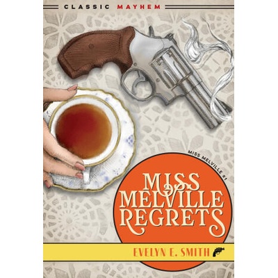 Miss Melville Regrets | Evelyn E. Smith