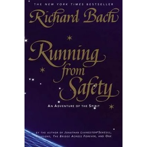 Running from Safety | Richard Bach (2011)