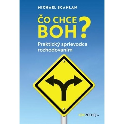 Čo chce Boh? - Michael Scanlan