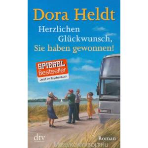 Herzlichen Glückwunsch, Sie haben gewonnen! | Dora Heldt (ISBN: 9783423215299)