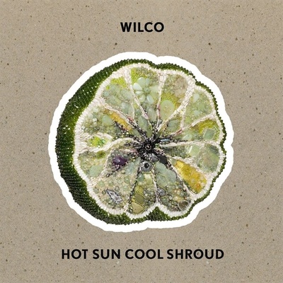 Wilco - Hot Sun Cool Shroud (EP) (51497439569)