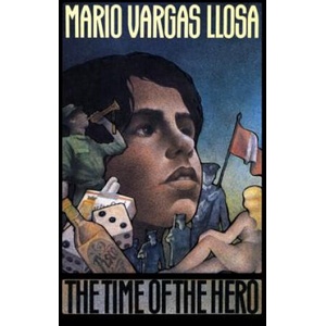 Time of the Hero | Mario Vargas Llosa, Lysander Kemp (ISBN: 9780374520212)