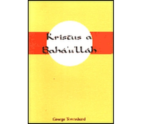 Kristus a Bahá'u'lláh