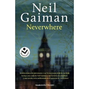 Neverwhere (Spanish Edition) | Neil Gaiman (ISBN: 9788416240883)