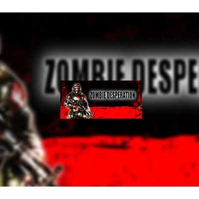 Zombie Desperation