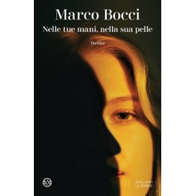 Nelle tue mani, nella sua pelle Marco Bocci