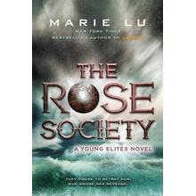 The Rose Society - Marie Lu
