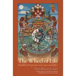 Wheel of Life | Dalai Lama XIV, Hopkins, Jeffrey, Ph. D (ISBN: 9781614293279)