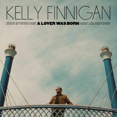 Kelly Finnigan - A LOVER WAS BORN CD
