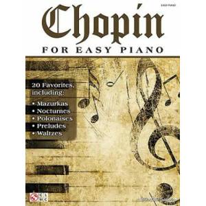 CHOPIN FOR EASY PIANO PF BK | Frederic Chopin (ISBN: 9781603782128)