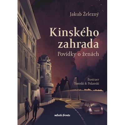 Kinskeho zahrada - Jakub Železný,Ilona PolanskiIlustrátor