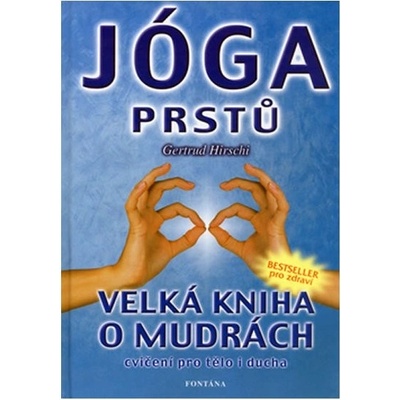 Jóga prstů - Gertrud Hirschi
