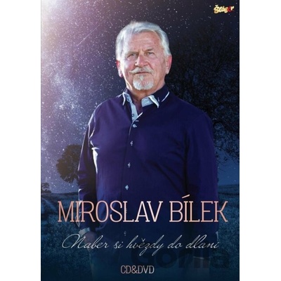 Bílek Miroslav - Naber si hvězdy do dlaní CDDVD