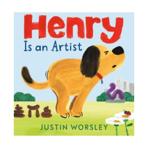 Henry Is an Artist | Justin Worsley (ISBN: 9780593695043)