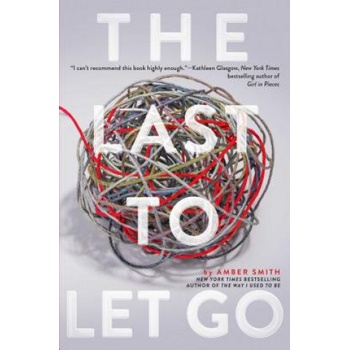 Last to Let Go | Amber Smith