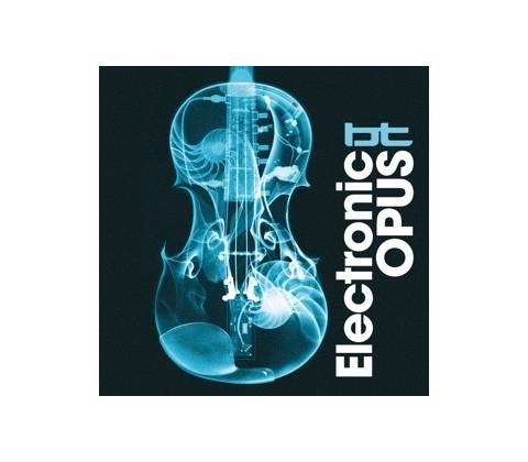 BT: ELECTRONIC OPUS CD
