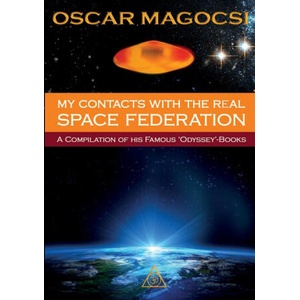 My contacts with the real Space Federation | Oscar Magocsi (ISBN: 9781291223996)