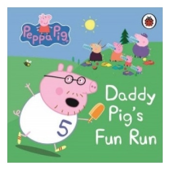 My First Storybook Daddy Pigs Fun Run - Ladybird