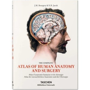 Bourgery: Atlas of Human Anatomy and Surgery (ISBN: 9783836556620)