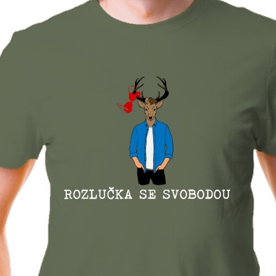 Tričko Rozlučka se svobodou pánské