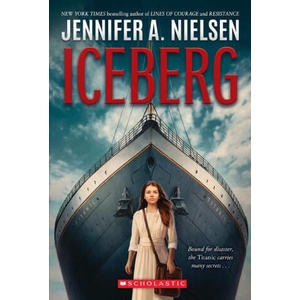 Iceberg | NIELSEN JENNIFER A (ISBN: 9781338795042)