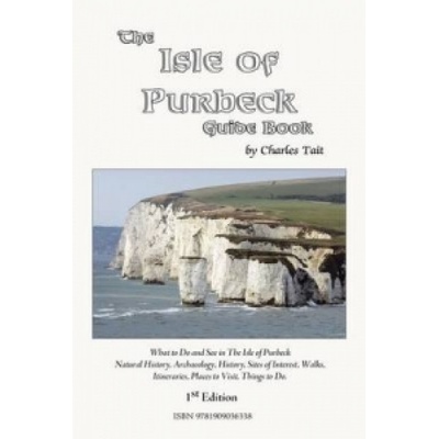 Isle of Purbeck Guide Book Charles Tait