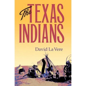 Texas Indians | David La Vere (ISBN: 9781623490607)