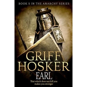 Earl | Griff Hosker (ISBN: 9781986068703)