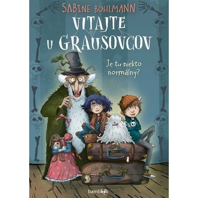Vitajte u Grausovcov 1: Je tu niekto normálny?