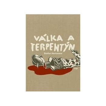 Válka a terpentýn