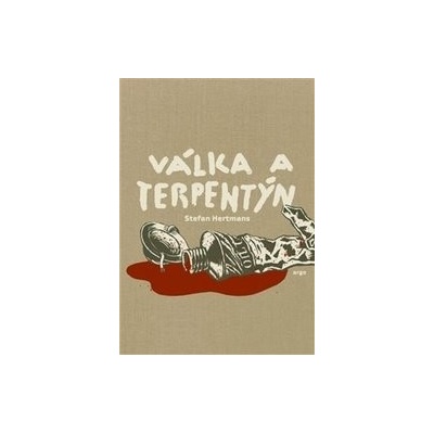 Válka a terpentýn