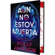 AÚN NO ESTOY MUERTA (EDICIÓN ESPECIAL LIMITADA)