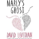 Marly's Ghost: David Levithan