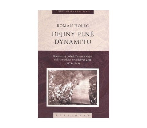Dejiny plné dynamitu