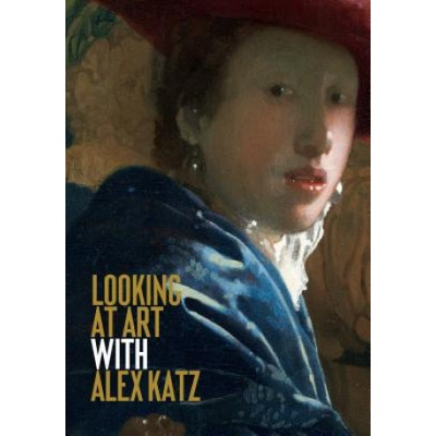 Looking at Art with Alex Katz | Alex Katz