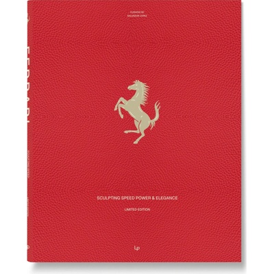 Ferrari: Sculpting Speed, Power & Elegance