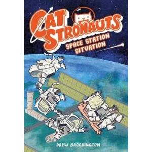CatStronauts: Space Station Situation | Drew Brockington (ISBN: 9780316307536)