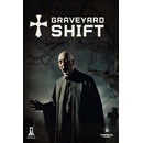 Graveyard Shift