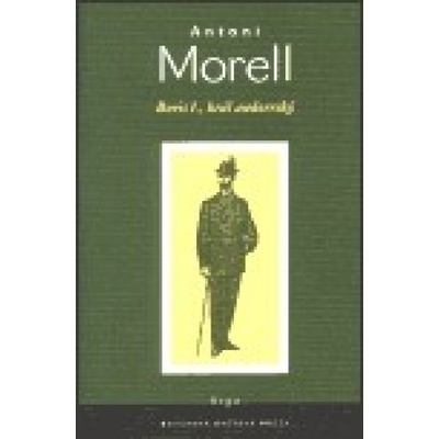 Boris I., král andorrský - Antoni Morell