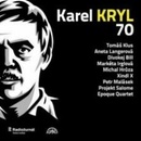 Karel Kryl - Karel Kryl 70 - Koncert Pražská Lucerna