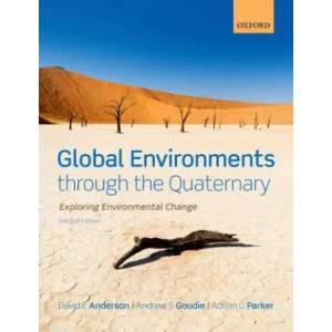 Global Environments through the Quaternary | David Anderson (2013)