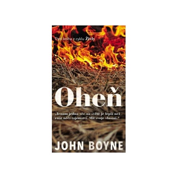 Oheň - John Boyne