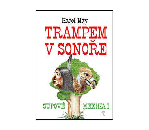 Trampem v Sonoře