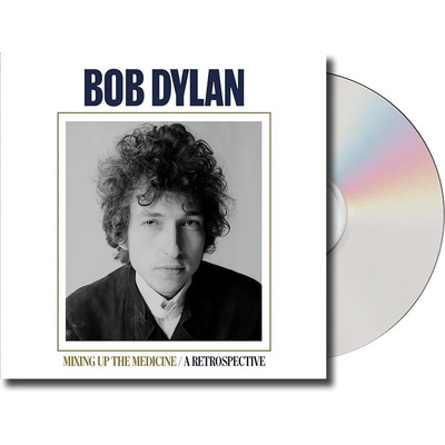 Dylan Bob: Mixing Up the Medicine / A Retrospective: CD