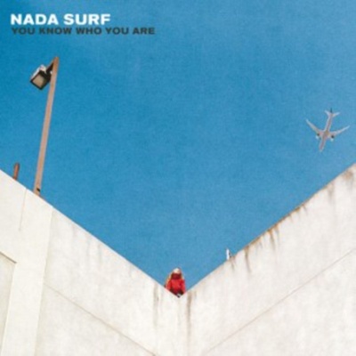 You Know Who You Are - Nada Surf LP