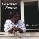 EVORA, CESARIA - MAR AZUL