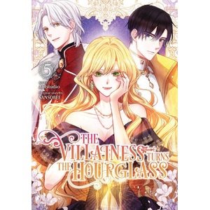 VILLAINESS TURNS THE HOURGLASS V05 (ISBN: 9798400901843)