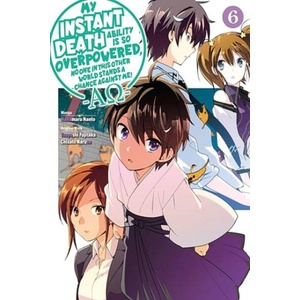 MY INSTANT DEATH ABILITY IS SO V06 | V06 (ISBN: 9781975368470)