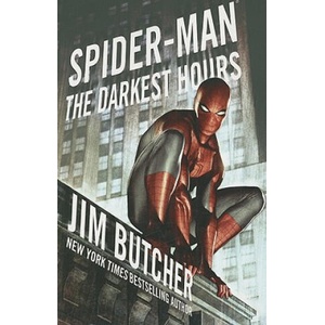Spider-man: The Darkest Hours | Jim Butcher (ISBN: 9781416594765)