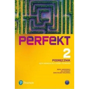 Perfekt 2 Język niemiecki Podręcznik | Jaroszewicz Beata, Szurmant Jan, Wojdat-Niklewska Anna (ISBN: 9788378826187)